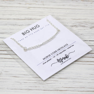Big Hug "Morse Code" Necklaces