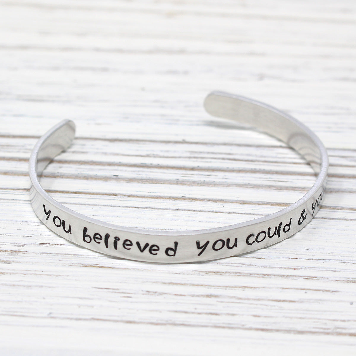 You Believed You Could & You Did Bangle